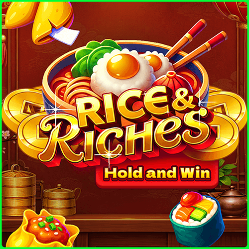 Rice & Riches Hold & Win
